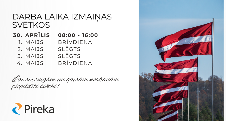 Darba laika izmaiņas valsts svētkos!